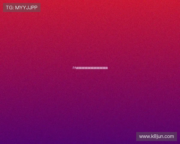 PA亚娱平台登录流程详解让新手轻松畅享娱乐时光 PA亚娱平台登录流程详解让新手轻松畅享娱乐时光